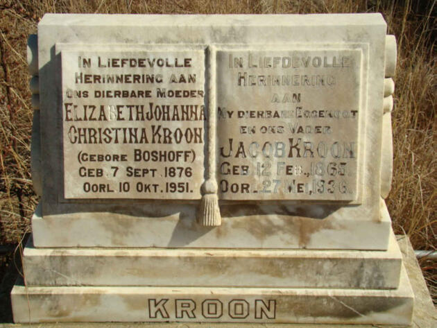 KROON Jacob 1865-1936 & Elizabeth Johanna Christina BOSHOFF 1876-1951